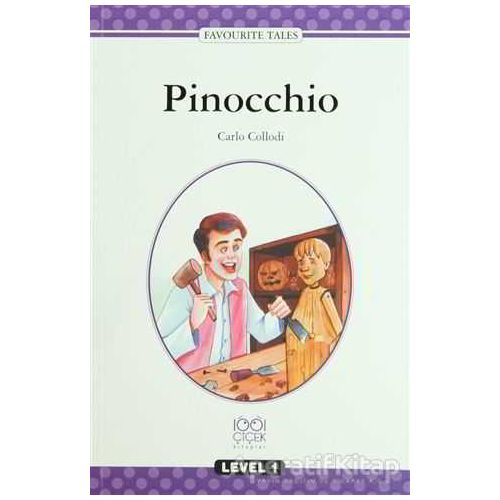 Pinocchio - Carlo Collodi - 1001 Çiçek Kitaplar