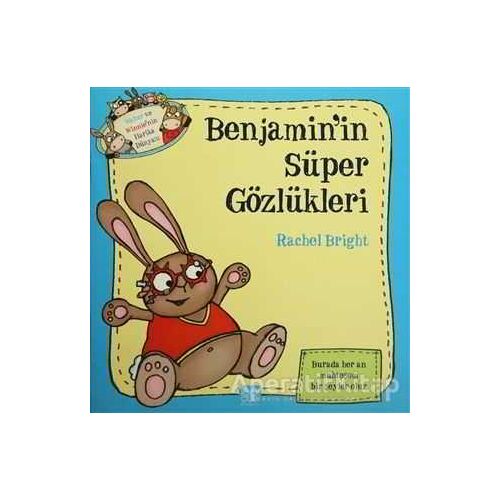 Benjaminin Süper Gözlükleri - Rachel Bright - 1001 Çiçek Kitaplar