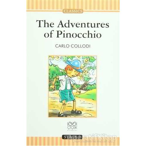 The Adventures of Pinocchio - Carlo Collodi - 1001 Çiçek Kitaplar