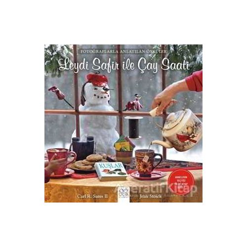 Leydi Safir ile Çay Saati - Carl R. Sams II - 1001 Çiçek Kitaplar