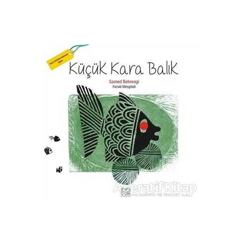 Küçük Kara Balık (Geniş Boy) - Samed Behrengi - 1001 Çiçek Kitaplar