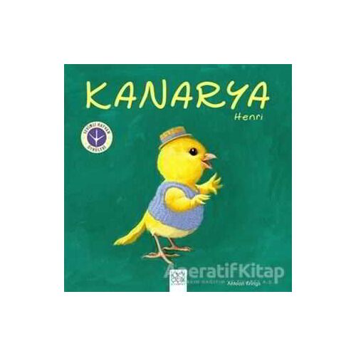 Kanarya Henri - Antoon Krings - 1001 Çiçek Kitaplar