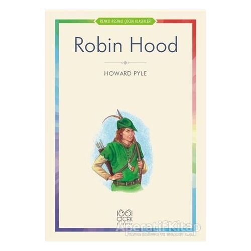 Robin Hood - Howard Pyle - 1001 Çiçek Kitaplar