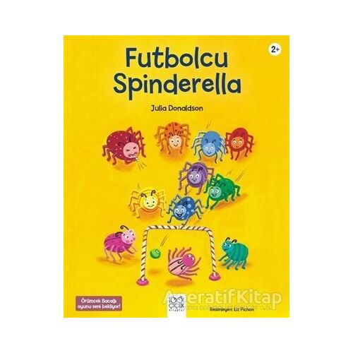 Futbolcu Spinderella - Julia Donaldson - 1001 Çiçek Kitaplar