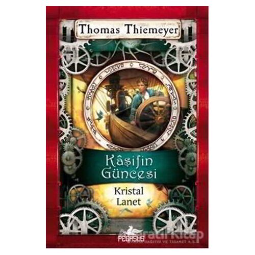 Kaşifin Güncesi 3 - Thomas Thiemeyer - Pegasus Yayınları