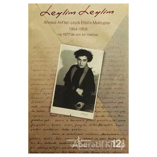 Leylim Leylim - Ahmed Arif - İş Bankası Kültür Yayınları