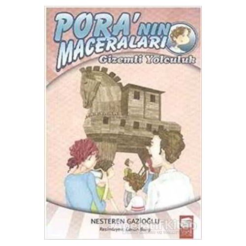 Poranın Maceraları - Gizemli Yolculuk - Nesteren Gazioğlu - Final Kültür Sanat Yayınları