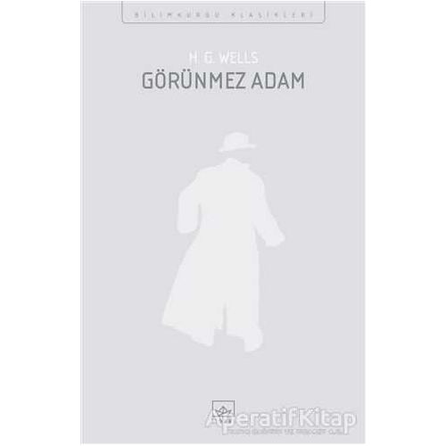 Görünmez Adam - H. G. Wells - İthaki Yayınları