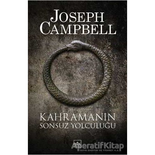 Kahramanın Sonsuz Yolculuğu - Joseph Campbell - İthaki Yayınları