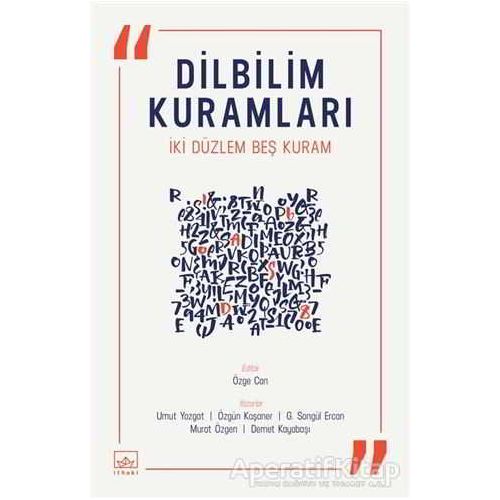 Dilbilim Kuramları - Murat Özgen - İthaki Yayınları