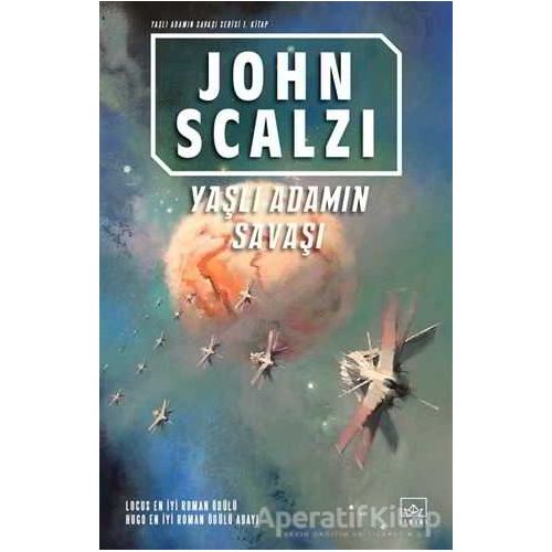 Yaşlı Adamın Savaşı - John Scalzi - İthaki Yayınları