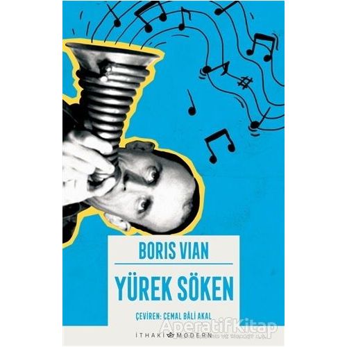 Yürek Söken - Boris Vian - İthaki Yayınları