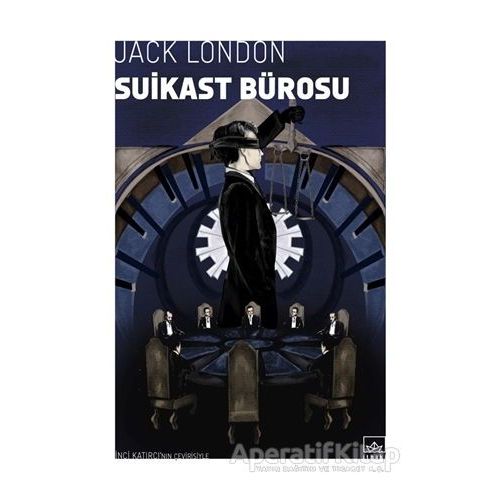 Suikast Bürosu - Jack London - İthaki Yayınları