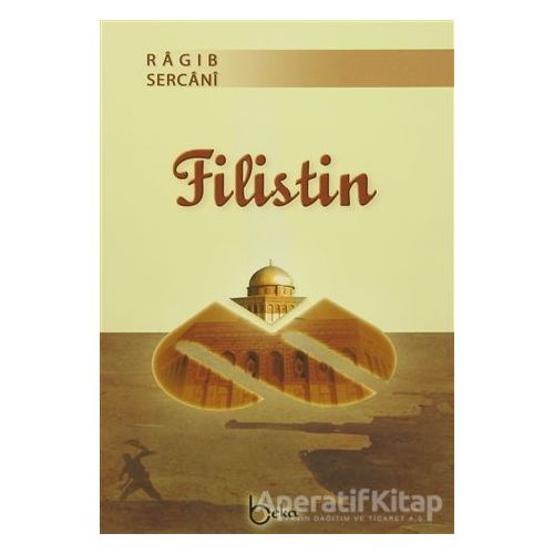 Filistin - Ragıb es-Sercani - Beka Yayınları