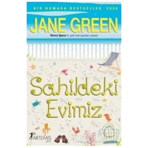 Sahildeki Evimiz - Jane Green - Artemis Yayınları