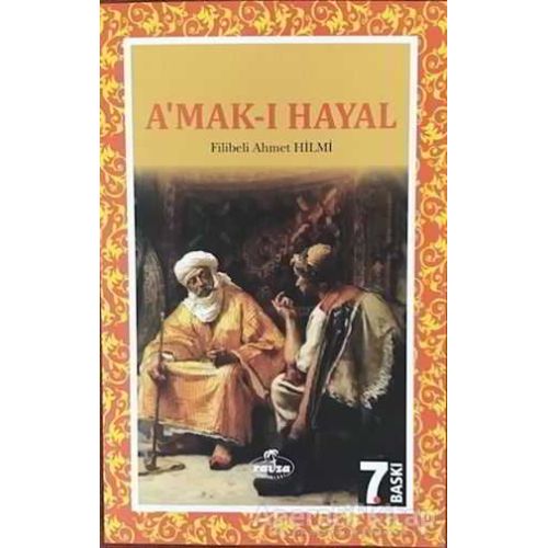 A’mak-ı Hayal - Şehbenderzade Filibeli Ahmed Hilmi - Ravza Yayınları