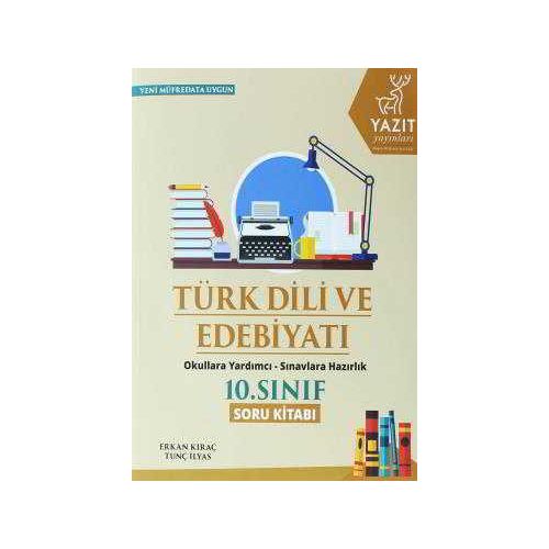 Yazıt 10.Sınıf Türk Dili ve Edebiyatı Soru Kitabı