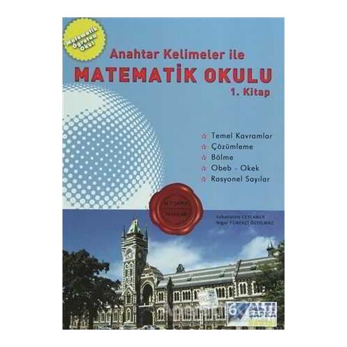 Altı Şapka Anahtar Kelimeler İle Matematik Okulu 1. Kitap - Sebahattin Ceylaner - Tasarı Yayıncılık