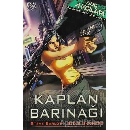 Suç Avcıları - Kaplan Barınağı - Steve Barlow - 1001 Çiçek Kitaplar