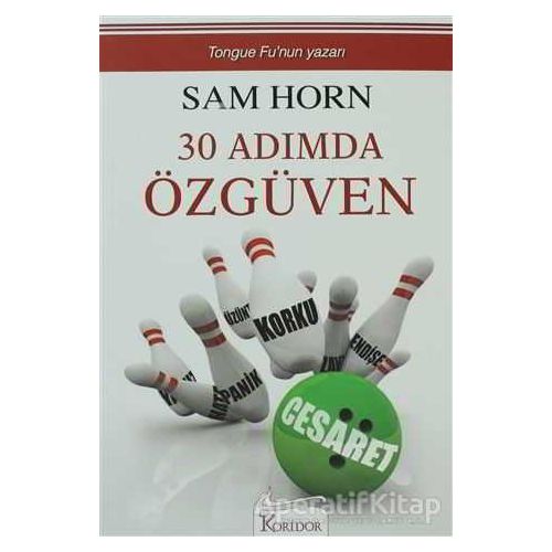 30 Adımda Özgüven - Sam Horn - Koridor Yayıncılık