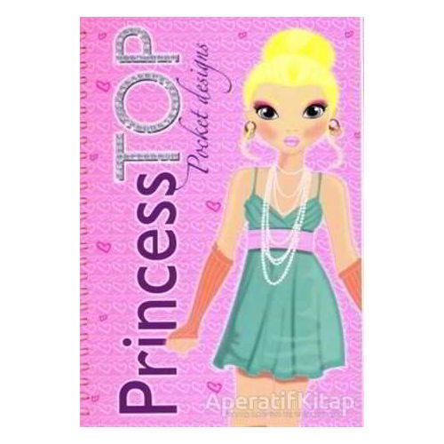 Princess Top Desing Your Dress (Pembe) - Kolektif - Çiçek Yayıncılık