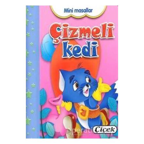 Mini Masallar - Çizmeli Kedi - Kolektif - Çiçek Yayıncılık