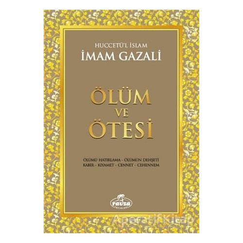 Ölüm ve Ötesi - İmam-ı Gazali - Medine Yayınları