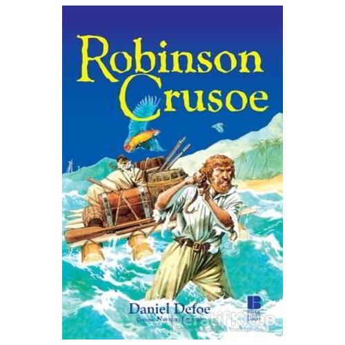 Robinson Crusoe - Daniel Defoe - Bilge Kültür Sanat