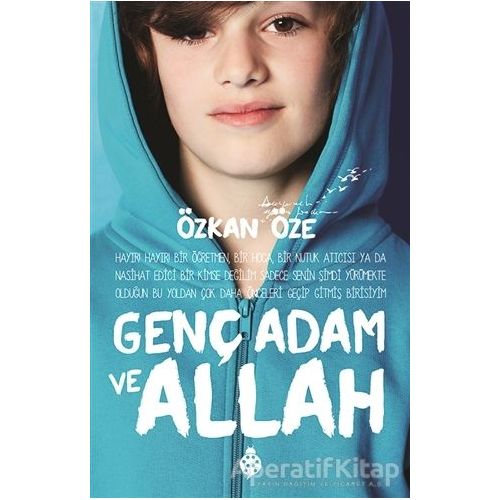 Genç Adam ve Allah - Özkan Öze - Uğurböceği Yayınları