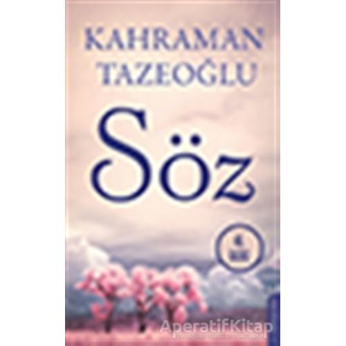 Söz - Kahraman Tazeoğlu - Destek Yayınları