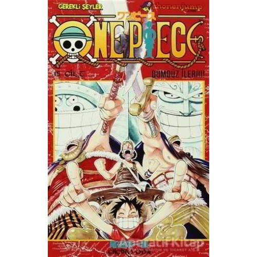 One Piece 15. Cilt - Eiiçiro Oda - Gerekli Şeyler Yayıncılık