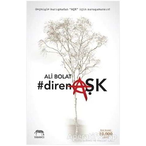 direnAŞK - Ali Bolat - Yabancı Yayınları