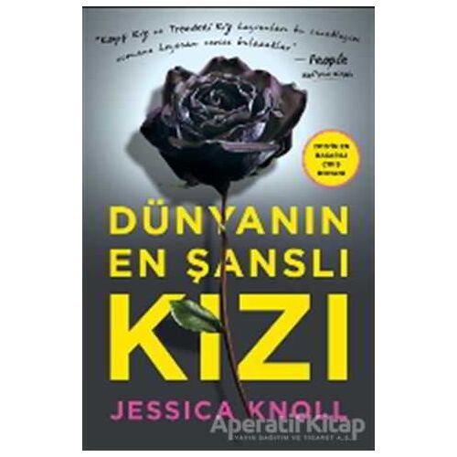 Dünyanın En Şanslı Kızı - Jessica Knoll - Yabancı Yayınları