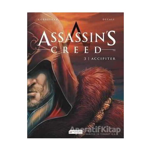 Assassin’s Creed 3. Cilt - Accipiter - Eric Corbeyran - Akıl Çelen Kitaplar