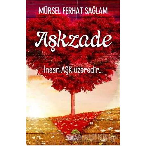 Aşkzade - Mürsel Ferhat Sağlam - Ahir Zaman