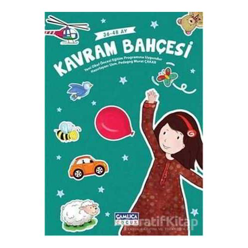 Kavram Bahçesi - Murat Çakar - Çamlıca Çocuk Yayınları