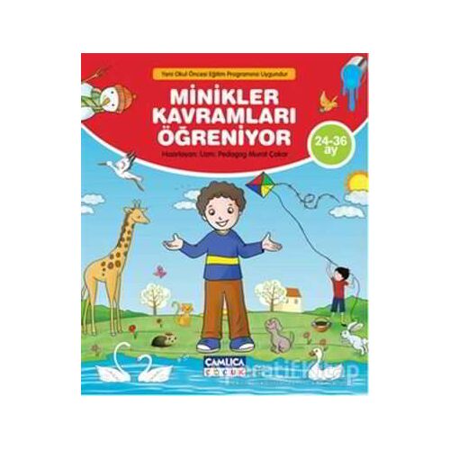 Minikler Kavramları Öğreniyor - Murat Çakar - Çamlıca Çocuk Yayınları