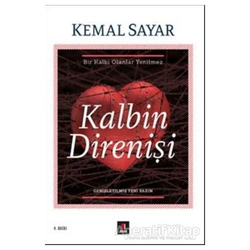 Kalbin Direnişi - Kemal Sayar - Kapı Yayınları