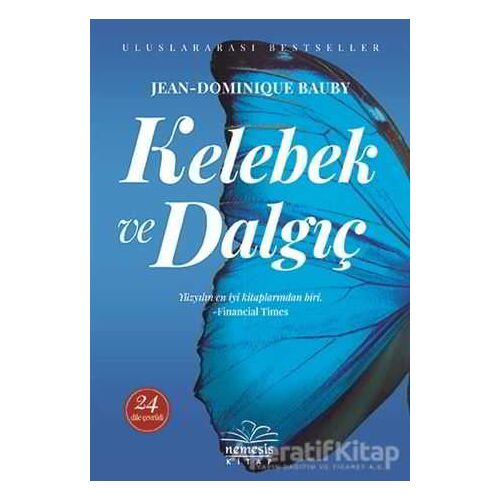 Kelebek ve Dalgıç - Jean Dominique-Bauby - Nemesis Kitap