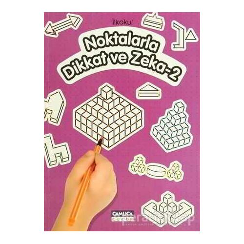 İlkokul Noktalarla Dikkat ve Zeka - 2 - Tunahan Coşkun - Çamlıca Çocuk Yayınları