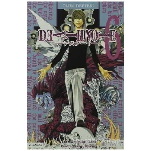 Death Note - Ölüm Defteri 6 - Tsugumi Ooba - Akıl Çelen Kitaplar