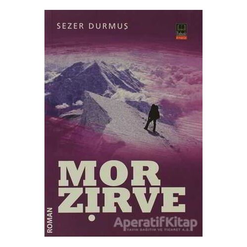 Mor Zirve - Kolektif - Babıali Kitaplığı