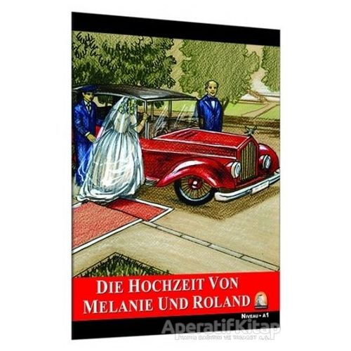 Die Hochzeit Von Melanie Und Roland - Sharon Hurst - Kapadokya Yayınları