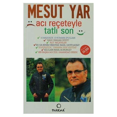 Acı Reçeteyle Tatlı Son - Mesut Yar - Dharma Yayınları