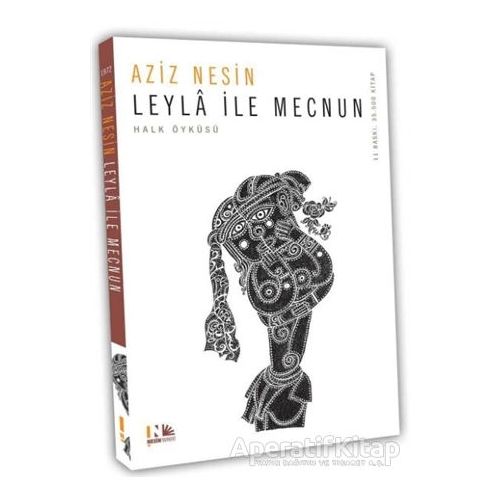 Leyla İle Mecnun - Aziz Nesin - Nesin Yayınevi