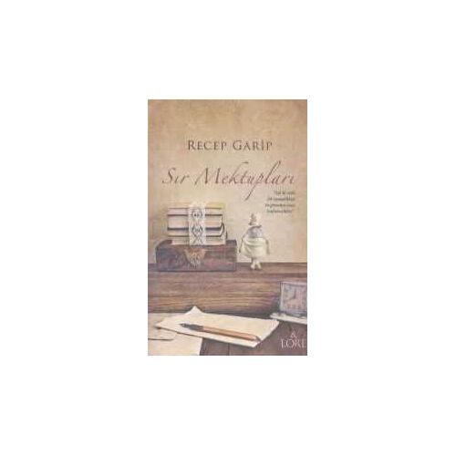 Sır Mektupları - Recep Garip - Lore Kitap