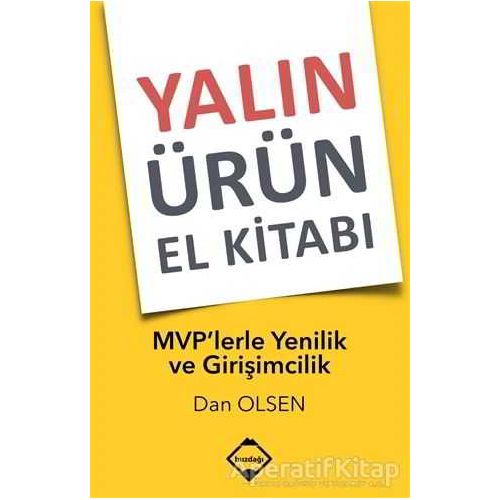 Yalın Ürün El Kitabı - Dan Olsen - Buzdağı Yayınevi