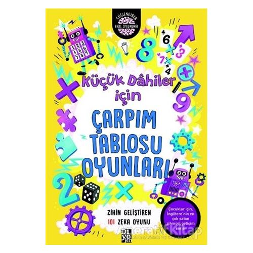 Küçük Dahiler İçin Çarpım Tablosu Oyunları - Gareth Moore - Diyojen Yayıncılık