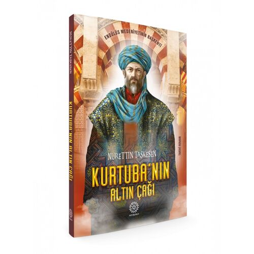 Kurtubanın Altın Çağı - Nurettin Taşkesen - Mihrabad Yayınları