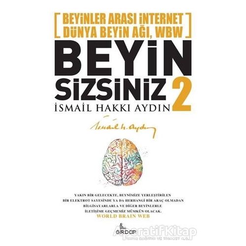 Beyin Sizsiniz 2 - İsmail Hakkı Aydın - Girdap Kitap